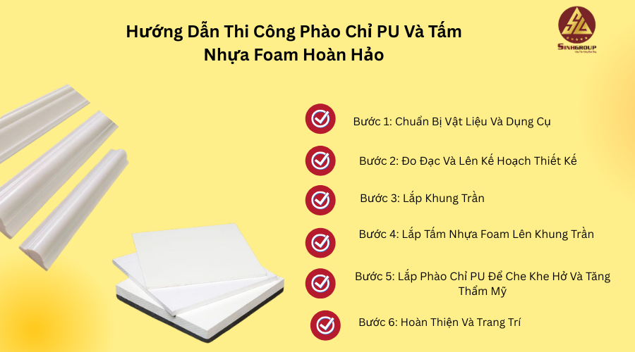 Hướng Dẫn Thi Công Phào Chỉ PU Và Tấm Nhựa Foam Hoàn Hảo